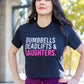 Dumbbells Deadlifts & Daughters (Girl Mom)